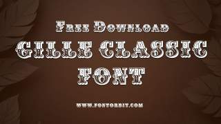 Unlock The Charm Of Gille Classic Font In Your Artwork