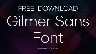 Gilmer Sans Font A Sleek And Minimal Typeface
