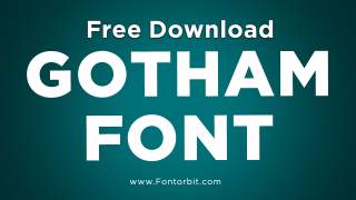 The Versatility and Appeal of Gotham Font
