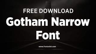 Gotham Narrow Font: A Modern and Compact Typeface for Professional Projects