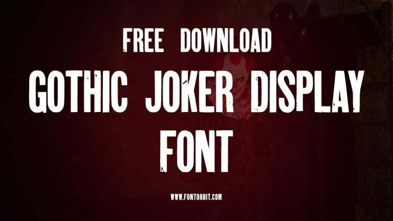 Gothic Joker Display Font: Perfect For Eye-Catching Designs