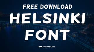 Helsinki Font Perfect For Every Design Style