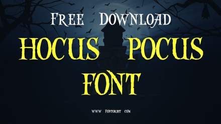 Hocus Pocus Font Guide And Inspiration