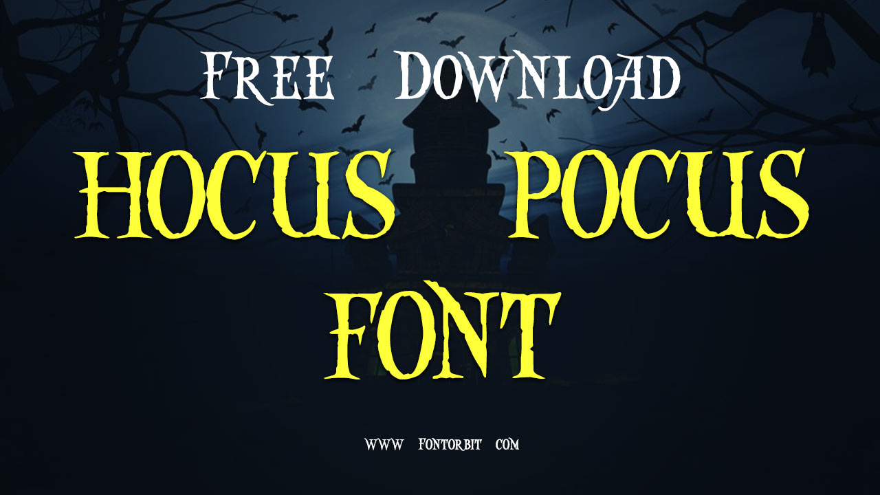 Hocus Pocus Font