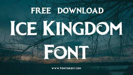 Download Ice Kingdom Font For Bold And Frosty Designs