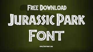 Jurassic Park Font: Perfect For Your Next Project