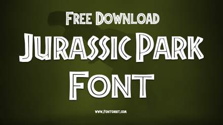 Jurassic Park Font: Perfect For Your Next Project