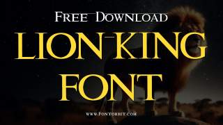 Lion King Font For Stunning Typography