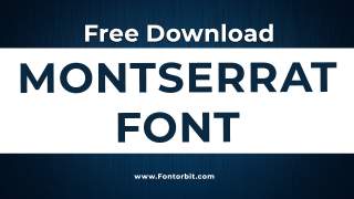 Montserrat Font: Perfect Blend of Style and Versatility