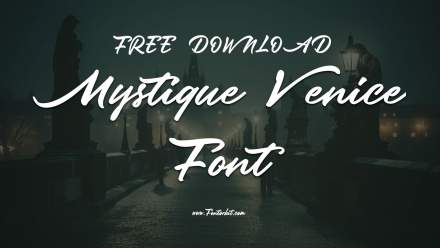 Mystique Venice Font For Unique Typography
