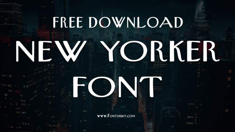 Use New Yorker Font for Stunning Designs