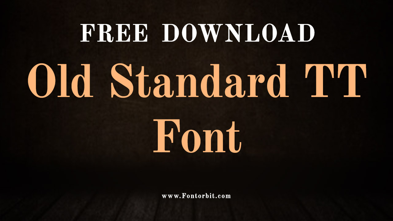 Old Standard TT Font