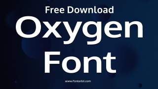 Oxygen Font: A Modern Typeface For Every Project