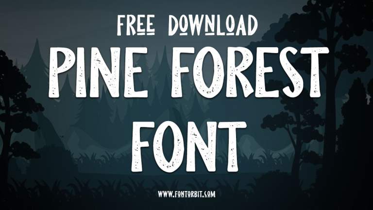 Pine Forest Font Perfect For Creative Projects