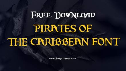How To Use Pirates Of The Caribbean Font Effectively