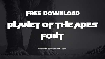 How Planet Of The Apes Font Transforms Your Projects