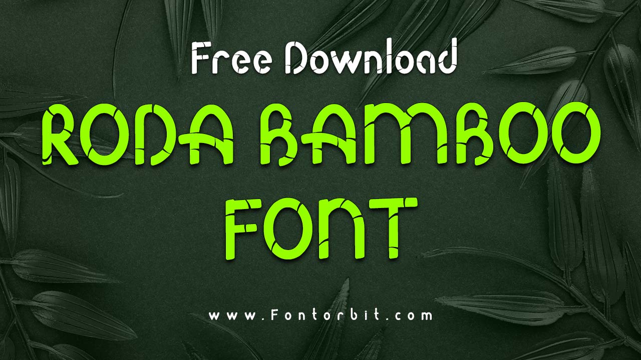 Roda Bamboo Font