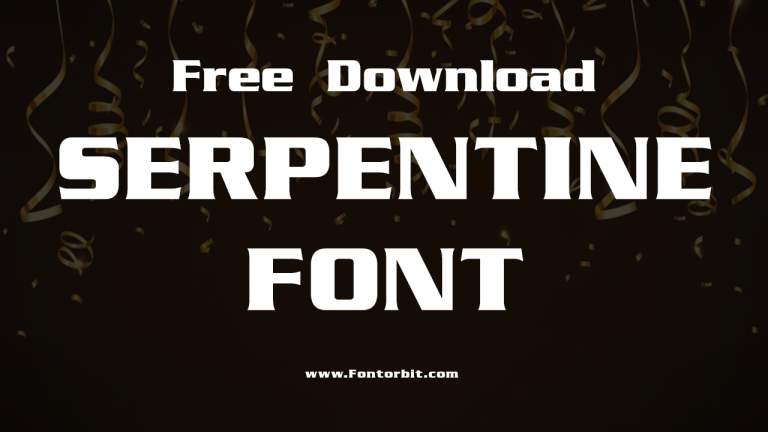 Discover The Elegance Of Serpentine Font