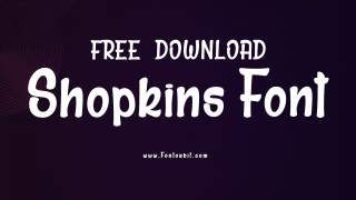 Shopkins Font Design Ideas For Creative Minds