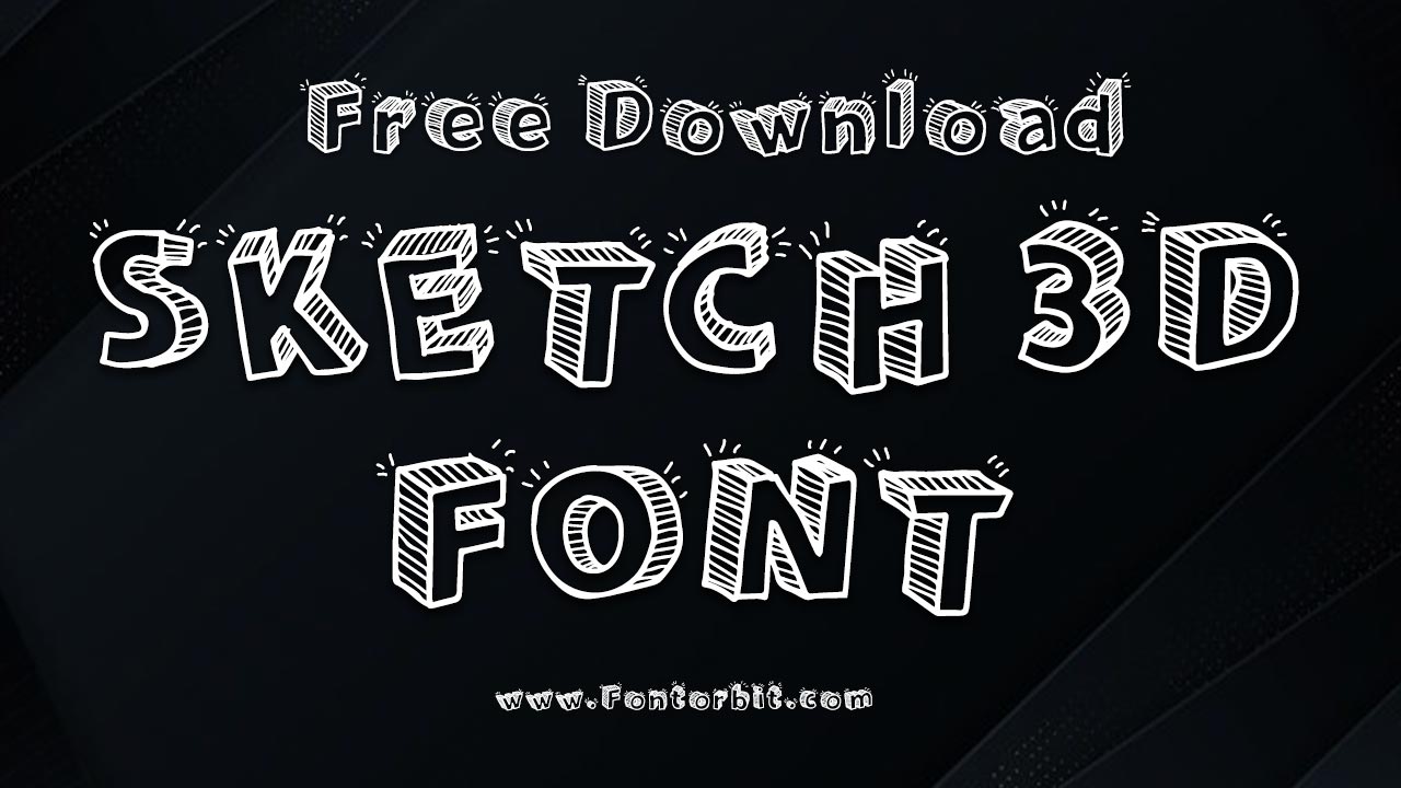 Sketch 3D Font