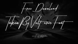 Taken By Vultures: A Font For Creative Thinkers