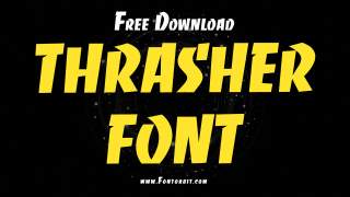 Thrasher Font: More Than Just Letters On A Page