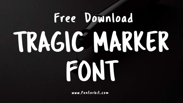 Explore The Artistry Of Tragic Marker Font For Unique Designs