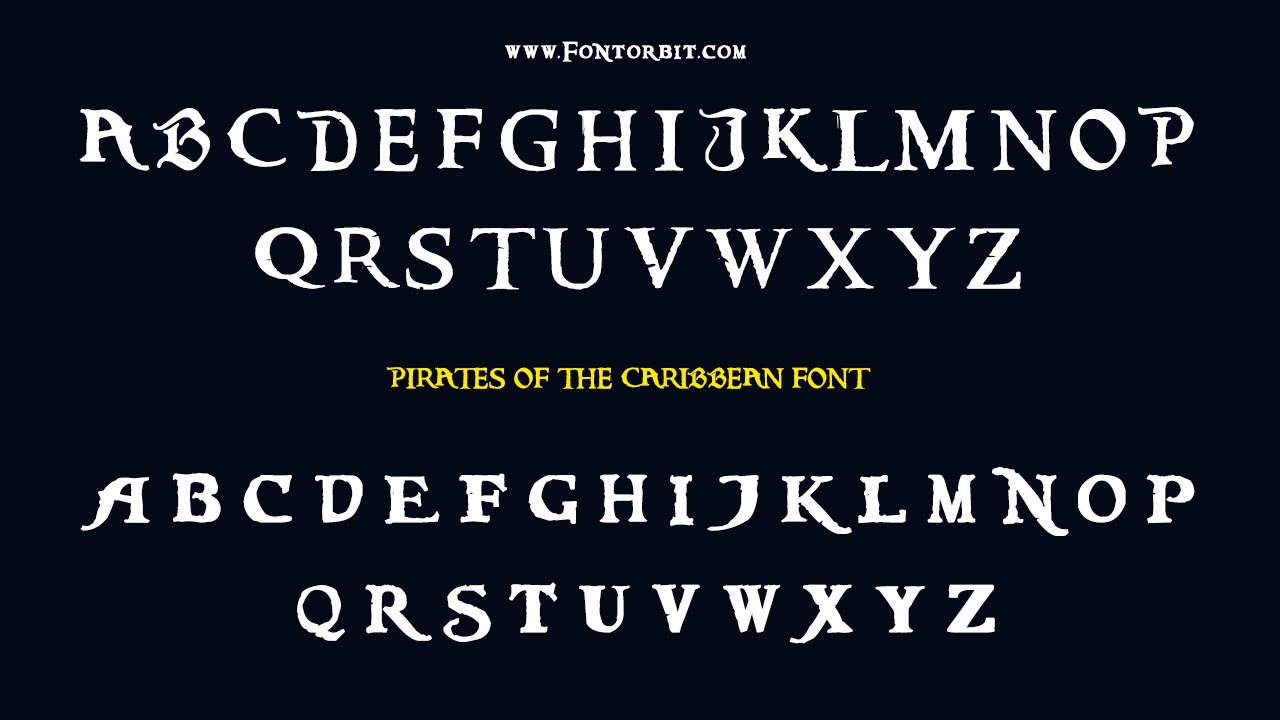 Type Of The Pirates Of The Caribbean Font (Font Family)