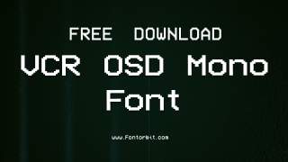 VCR OSD Mono Font: A Must-Have For Vintage Designs