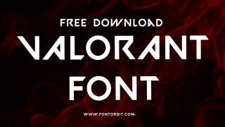 Valorant Font: Bold And Angular Typeface Inspired By Valorant