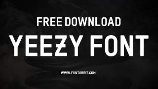 Yeezy Font: Elevate Your Design With Modern Typography