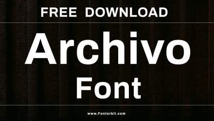 Why Archivo Font is Perfect for Your Designs