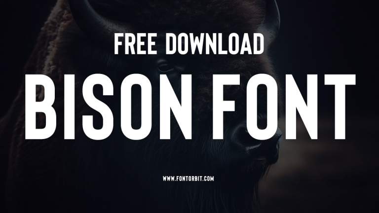 Bison Font: Perfect Choice For Bold Branding