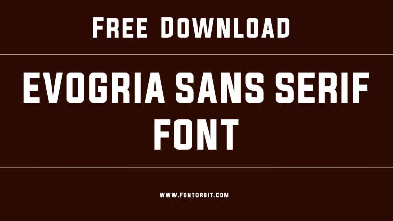 Evogria Sans Serif Font