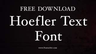 Discover The Timeless Appeal Of Hoefler Text Font
