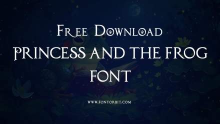 The Magic Of Princess And The Frog Font Explained