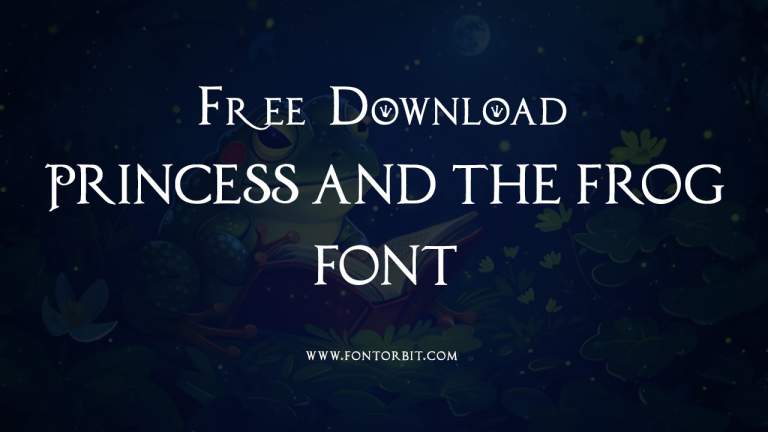 Princess And The Frog Font