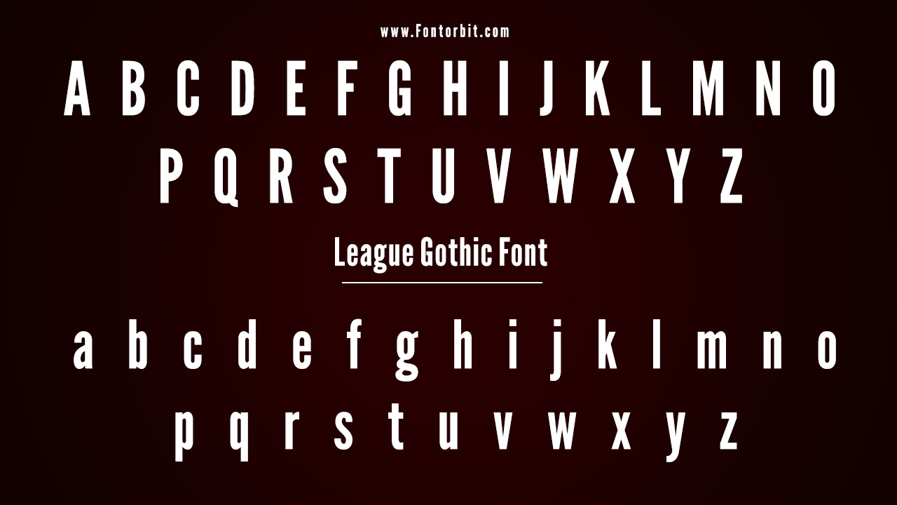 The League Gothic Font Family Includes