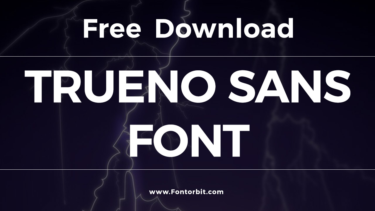 Trueno Sans Font