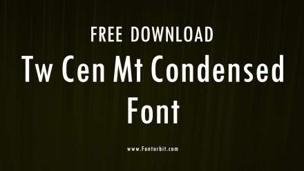 Tw Cen Mt Condensed Font For Creative Designs