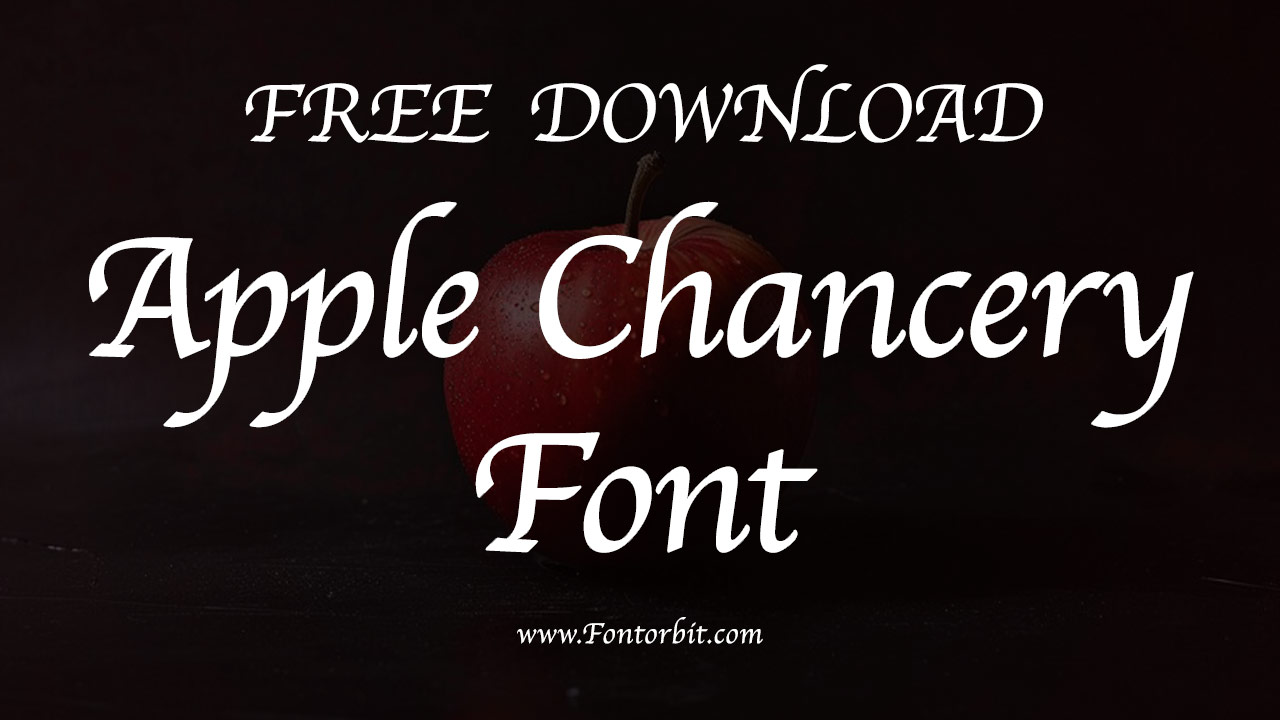Apple Chancery Font