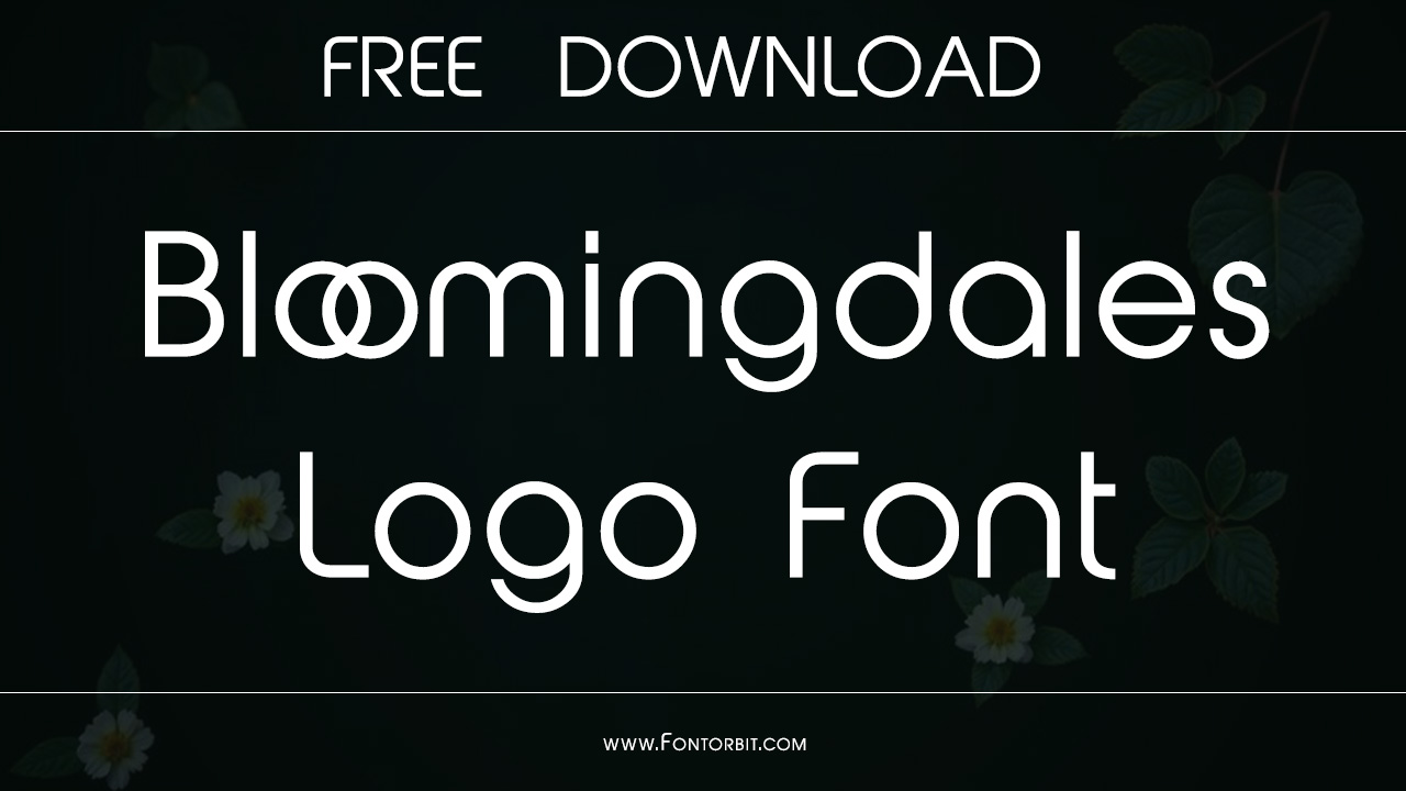 Bloomingdales Logo Font