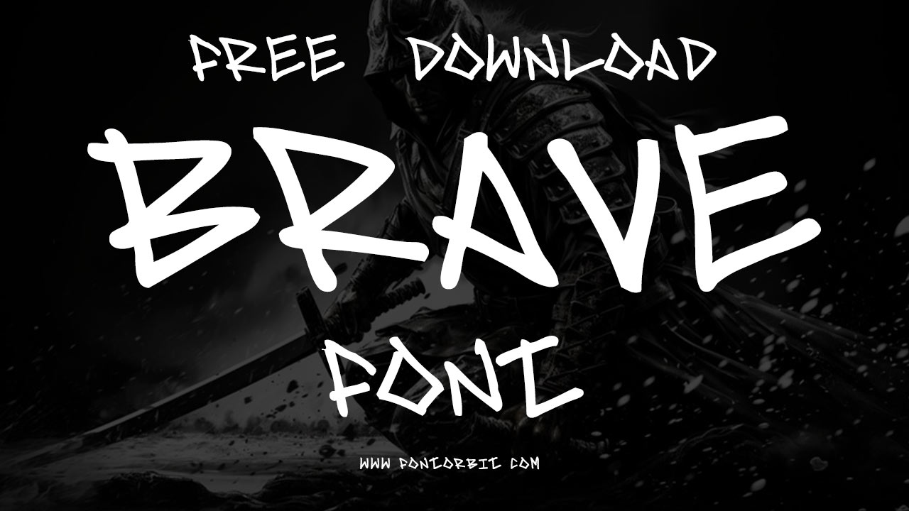 Brave Font