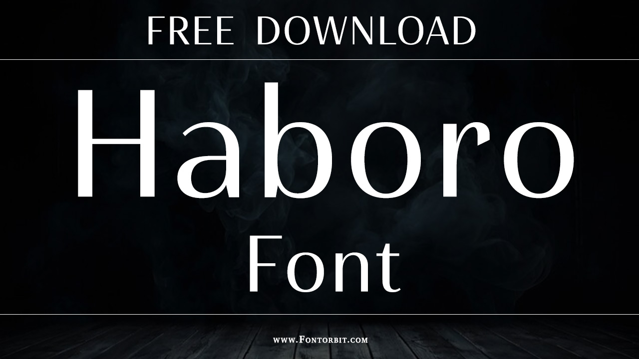 Haboro Font