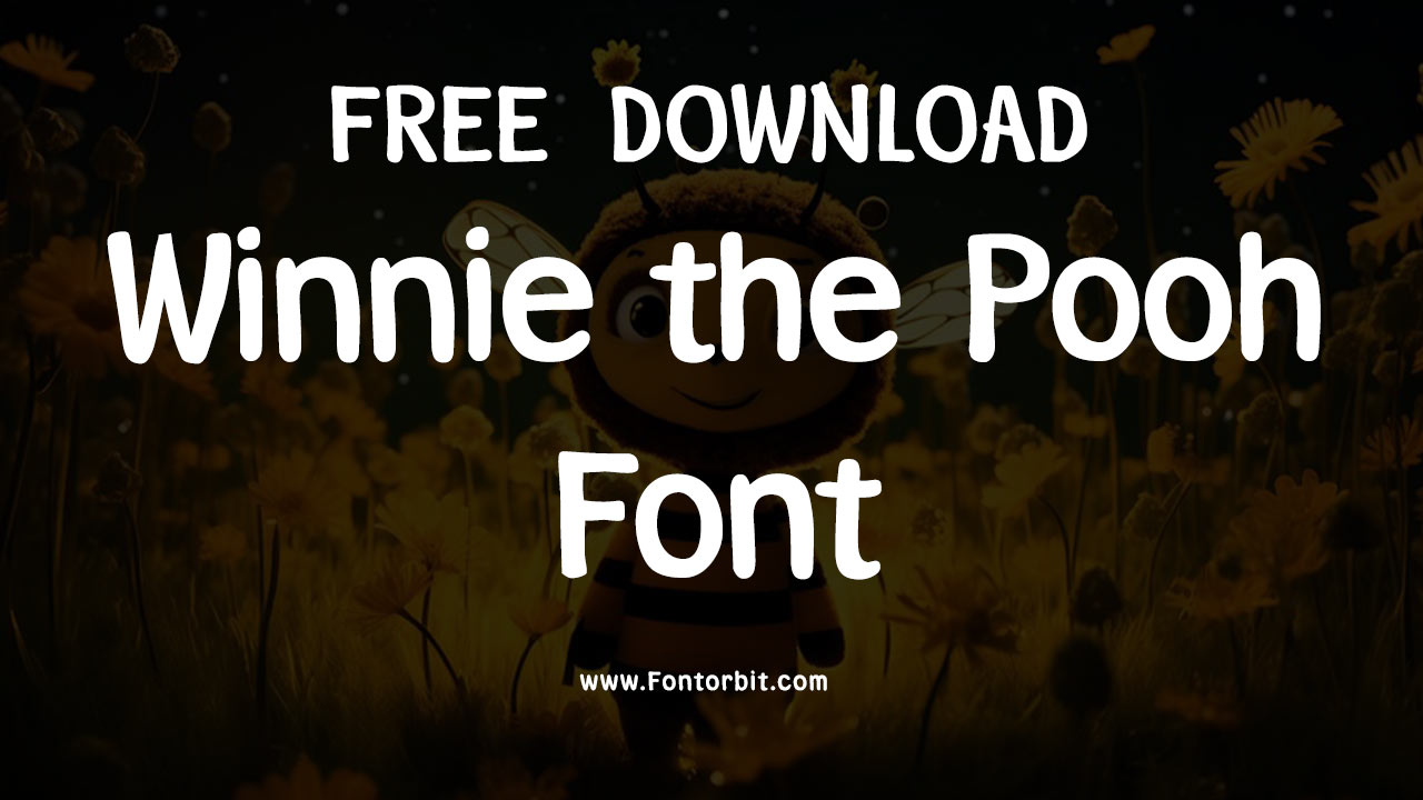 Winnie The Pooh Font
