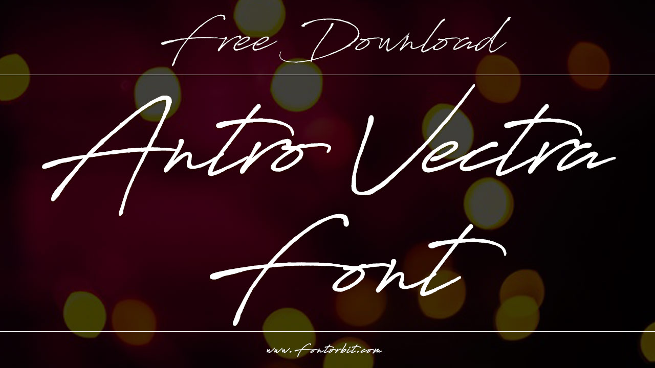 Antro Vectra Font
