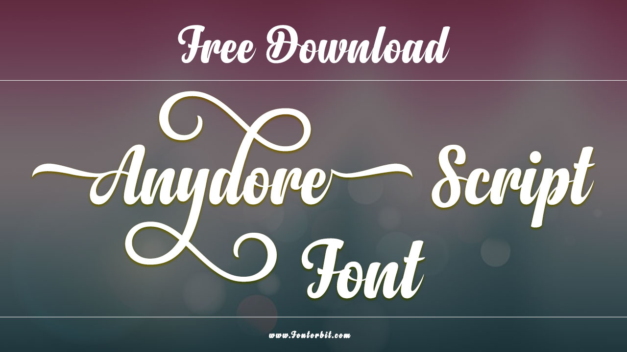 Anydore Script Font