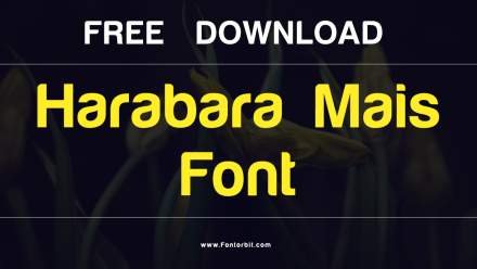 Harabara Mais Font: A Stylish And Versatile Font Choice