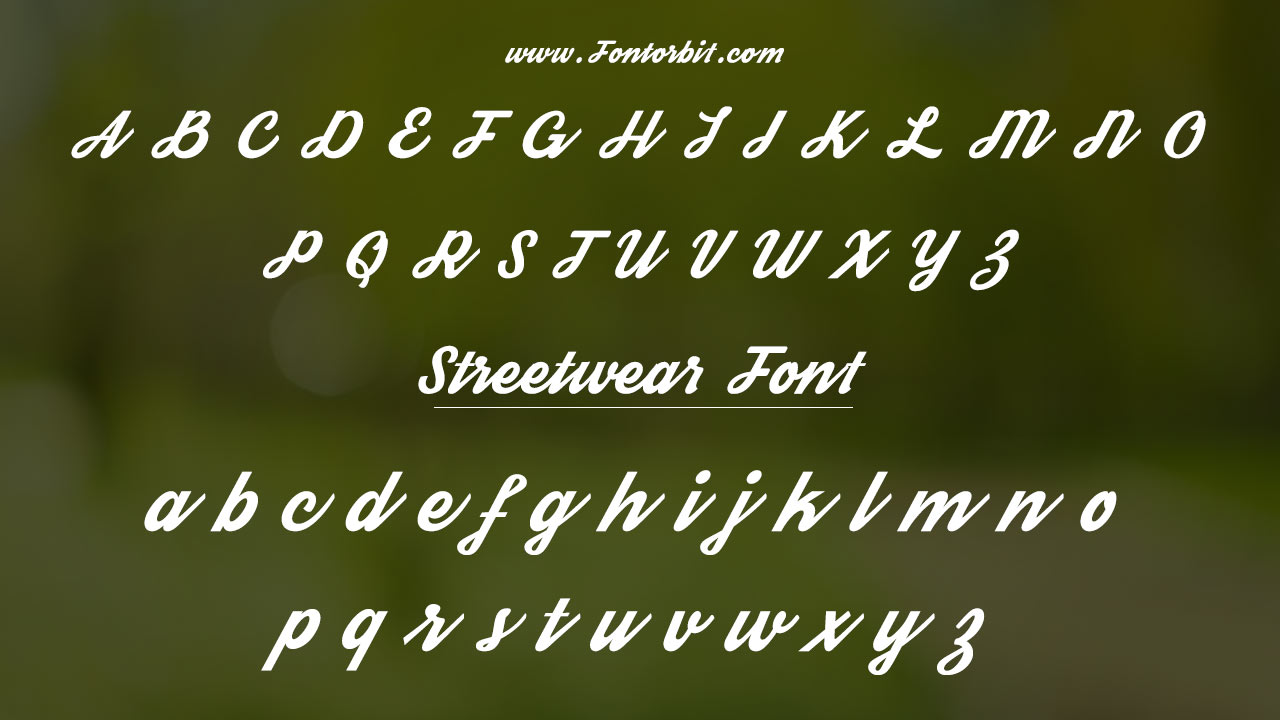 Streetwear Font Information