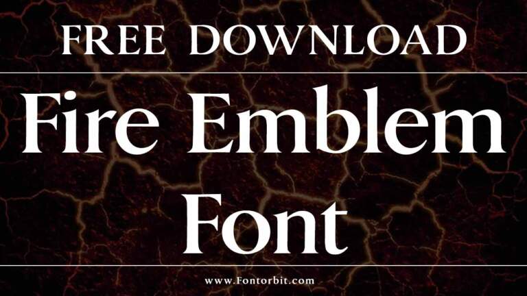 Fire Emblem Font Download and Usage Guide
